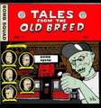 Tales From The Old Breed