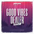 Good Vibes Dealer Vol.1