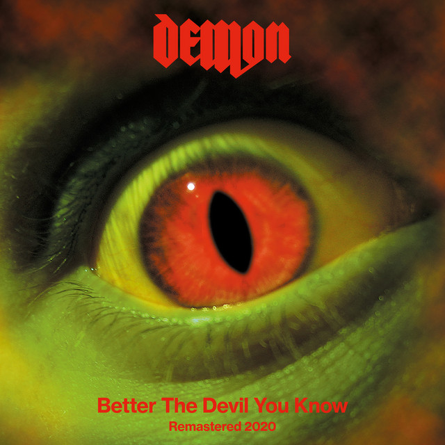 Better the Devil You Know ( Remastered 2020)