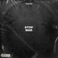 STOP WAR [Fundraiser]