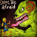 Don't Be Afraid EP