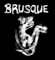 Brusque Demo #1