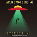Stoned Ride ( Time For Dinner )