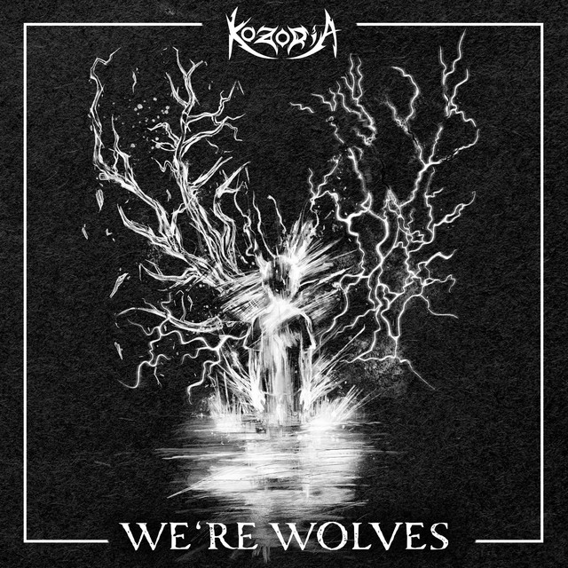 We're Wolves (Radio Edit)