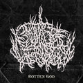 Rotten God