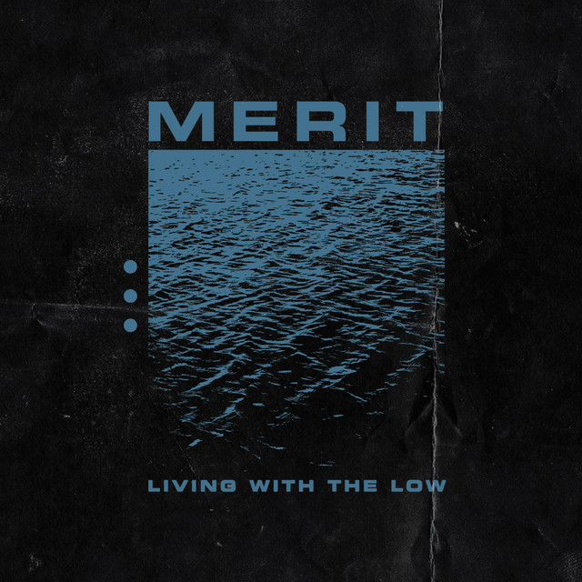 Living With the Low