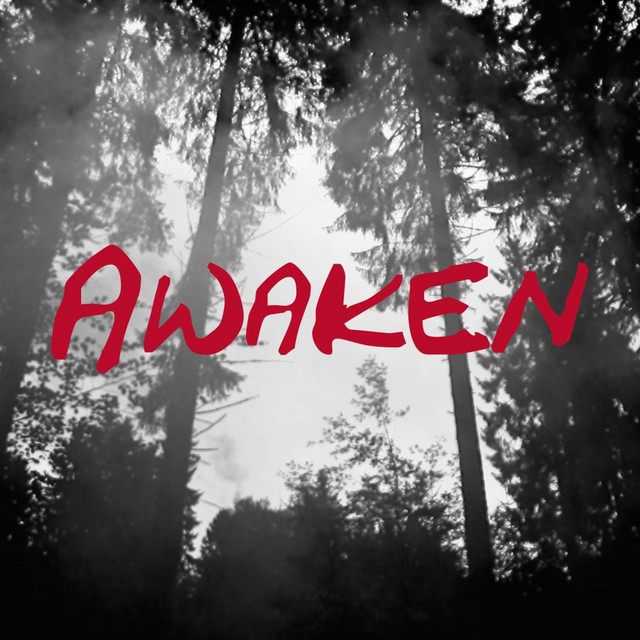 Awaken