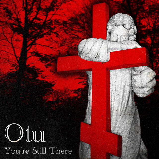 You're Still There