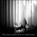 The silent escape from the right place
