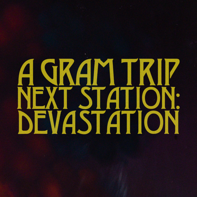 Next Station: Devastation