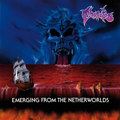 Emerging From The Netherworlds (Bonus Tracks Edition)