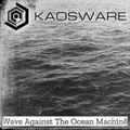 Wave Against The Ocean Machine EP