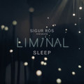 Sigur Rós presents Liminal Sleep