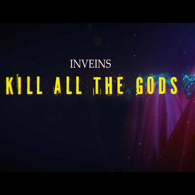 Kill All The Gods