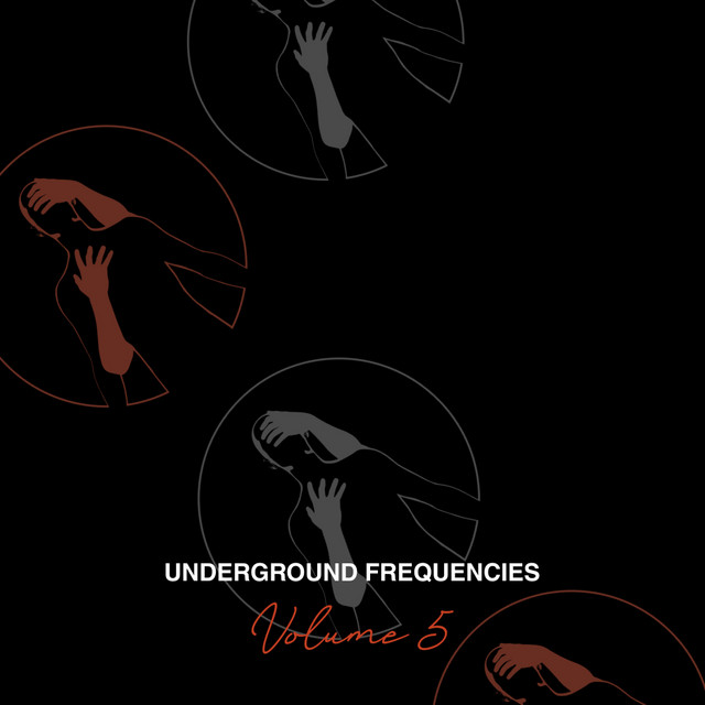 Underground Frequencies Vol 5