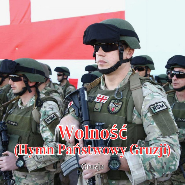Wolność (Hymn Państwowy Gruzji)