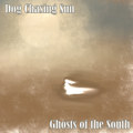 Ghosts of the South