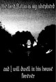 the lord Satan is my shepherd ... and I will dwell in His house forever