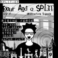 FOUR AND A SPLIT Distraction Signals #1 (Split E.P.)
