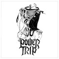 POWER TRIP - 7"