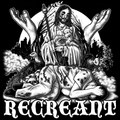 Recreant S/T LP (2013)