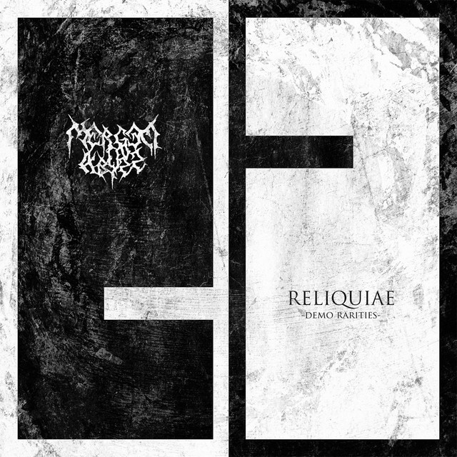 Reliquiae (Demo Rarities)