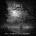 PART I - Before the silence