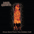 Once Sent From The Golden Hall