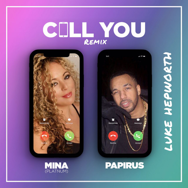 Call You (Remix)