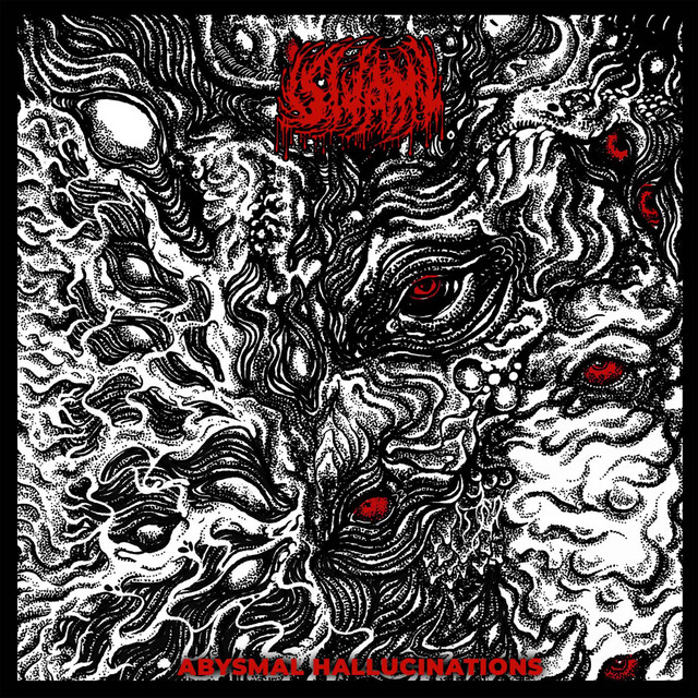 Abysmal Hallucinations