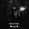 Born from Hate