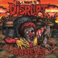 V.A. Tribute to DISRUPT - Undead
