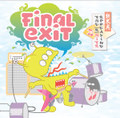 FINAL EXIT "Spreading The (S)Hits'' LP