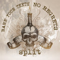 Bare Your Teeth Split