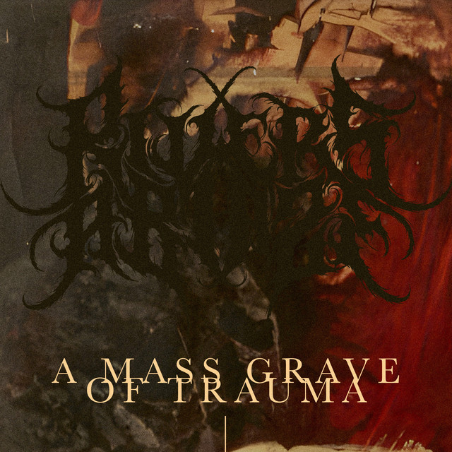 A Mass Grave of Trauma (The Ghost of Blood-Soaked Memoirs)