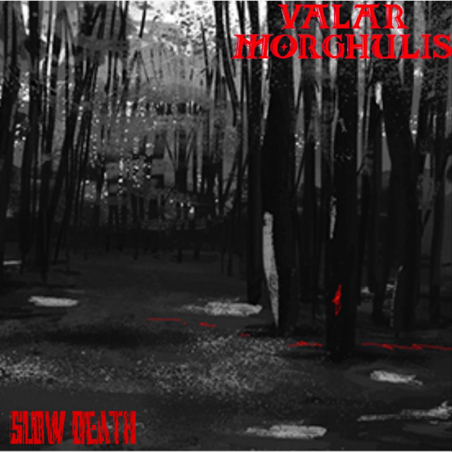 Slow Death