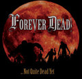 Not Quite Dead Yet