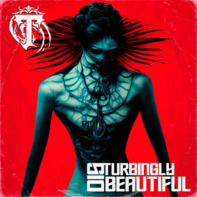 Disturbingly Beautiful