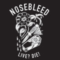Live? Die!