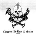 Choppers D-beat & Satan - REMASTERED