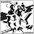 MALEVOLENT