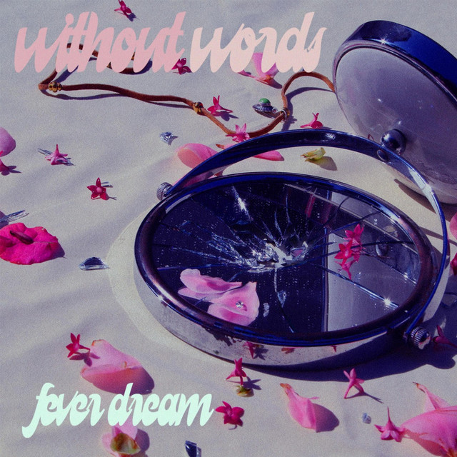 Fever Dream