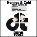 Hennes & Cold Remix Bundle 01
