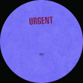 URGENT 005