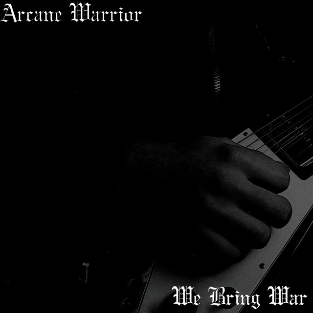 We Bring War