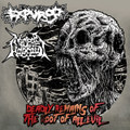 Split w/EXPURGO - DEADLY REMAINS OF THE ROOT OF ALL EVIL