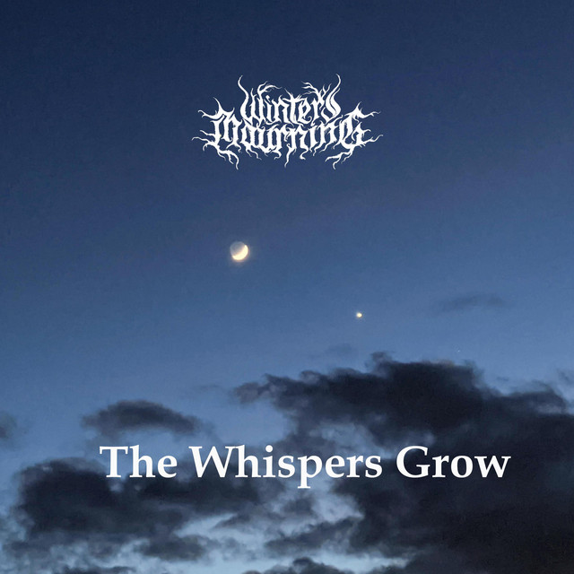 The Whispers Grow