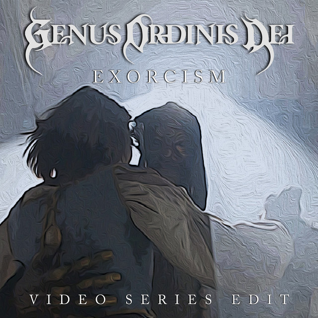 Exorcism (Video Series Edit)