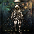 Prophecies in vain