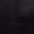 Futurerotic